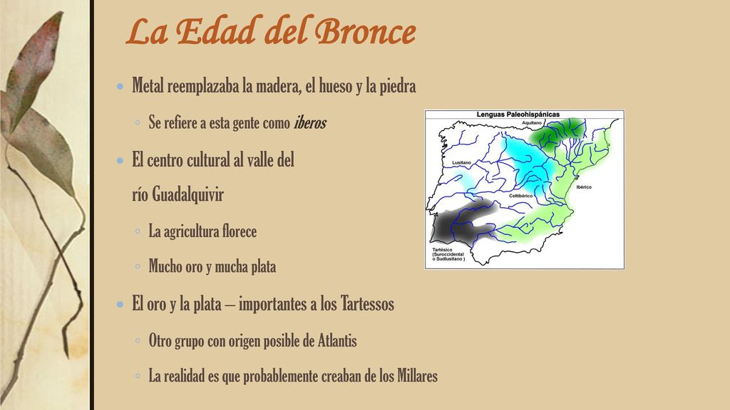 La Edad del Bronce Metal reemplazaba la madera, el hueso y la piedra