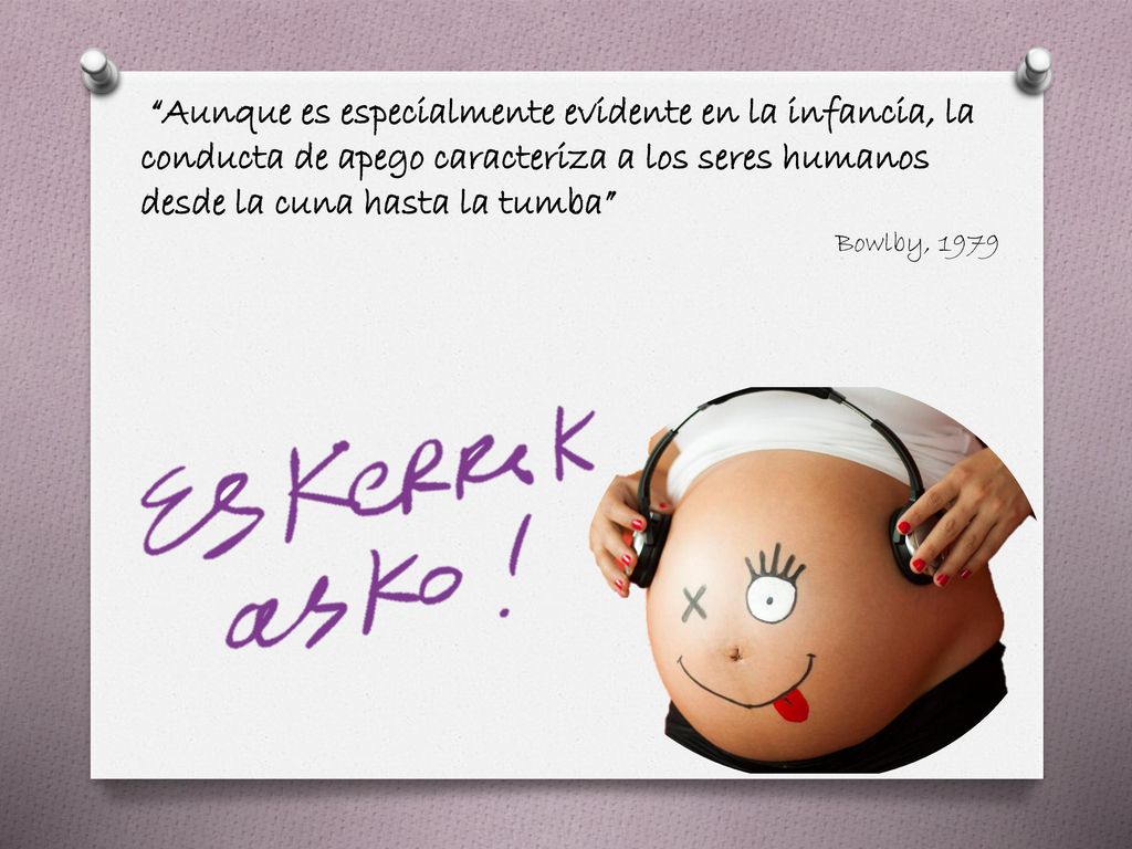 Aunque es especialmente evidente en la infancia, la conducta de apego caracteriza a los seres humanos desde la cuna hasta la tumba