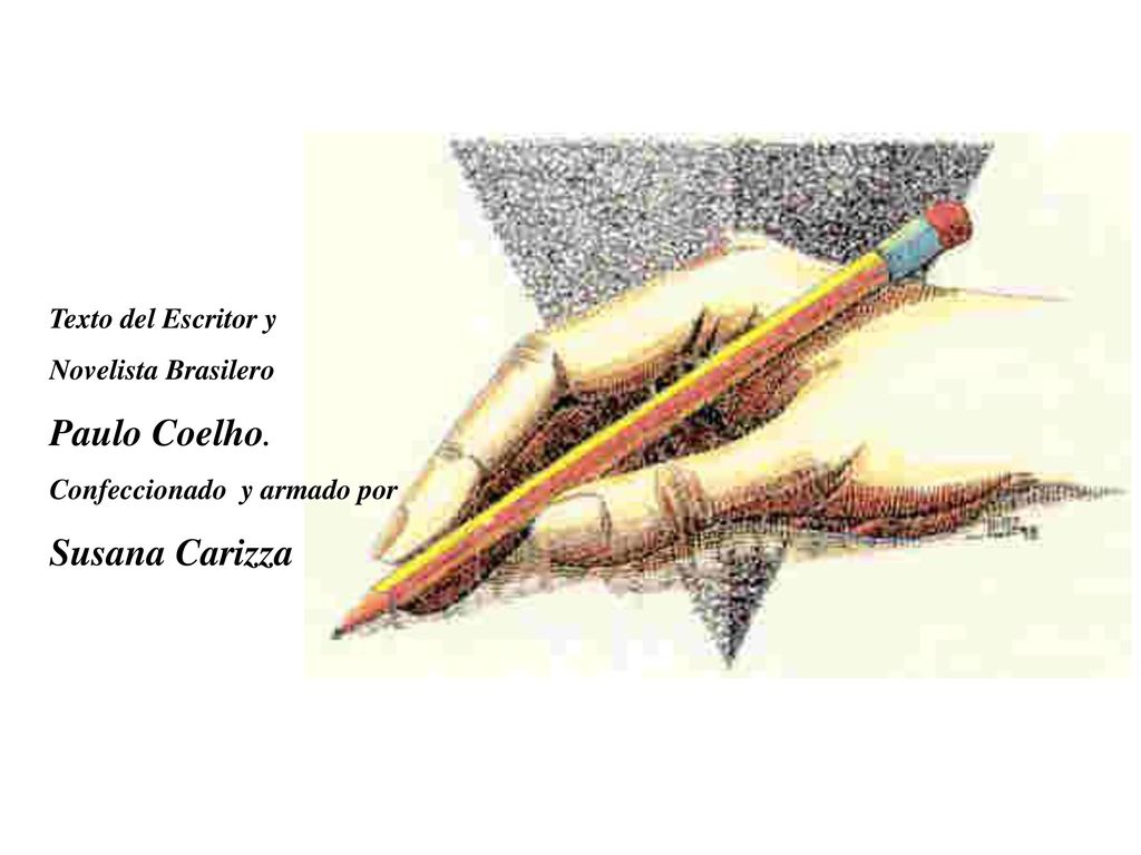 Paulo Coelho. Susana Carizza Texto del Escritor y Novelista Brasilero