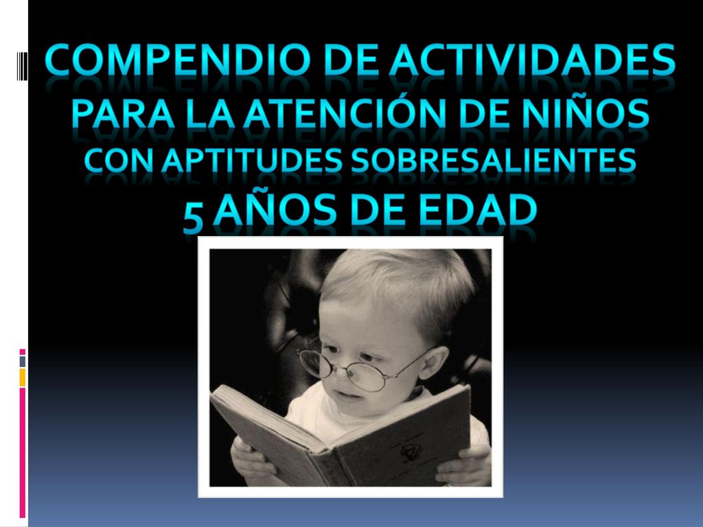 Compendio de actividades para la atención de niños con aptitudes sobresalientes