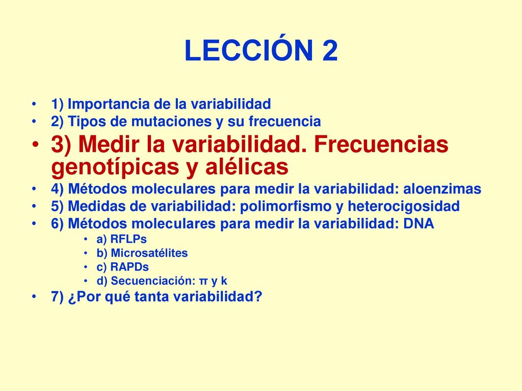 LECCIÓN 2 3) Medir la variabilidad. Frecuencias genotípicas y alélicas