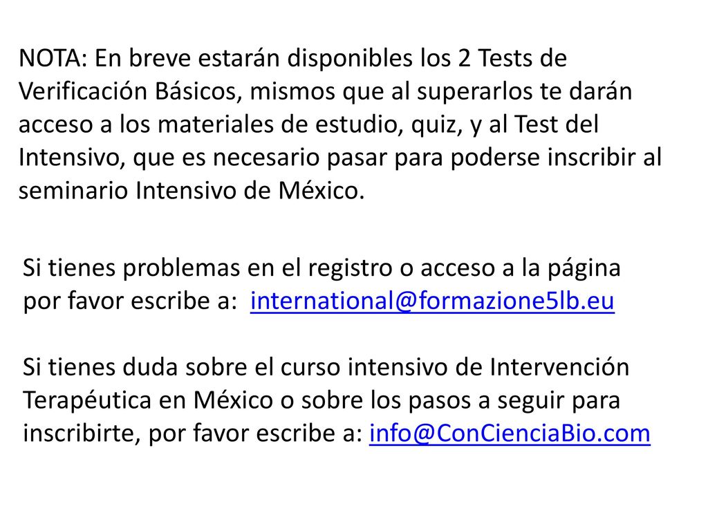 NOTA: En breve estarán disponibles los 2 Tests de Verificación Básicos, mismos que al superarlos te darán acceso a los materiales de estudio, quiz, y al Test del Intensivo, que es necesario pasar para poderse inscribir al seminario Intensivo de México.