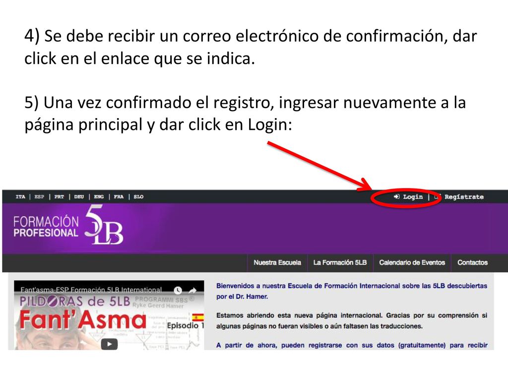 4) Se debe recibir un correo electrónico de confirmación, dar click en el enlace que se indica.