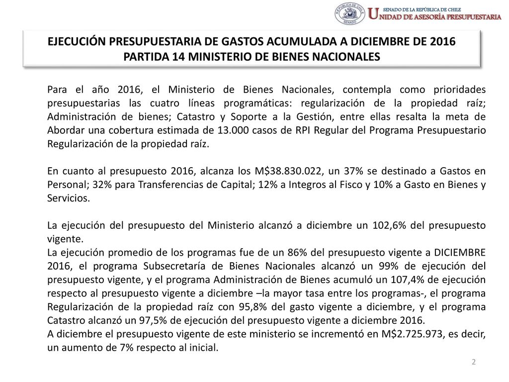 EJECUCIÓN PRESUPUESTARIA DE GASTOS ACUMULADA A DICIEMBRE DE 2016 PARTIDA 14 MINISTERIO DE BIENES NACIONALES