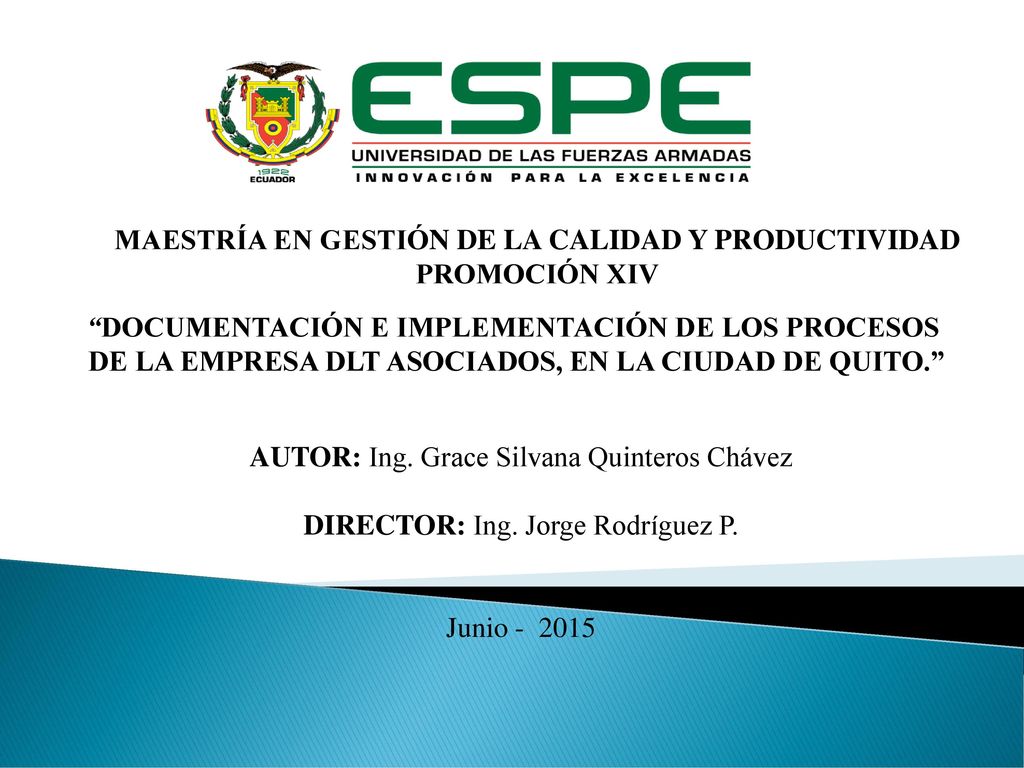 MAESTRÍA EN GESTIÓN DE LA CALIDAD Y PRODUCTIVIDAD PROMOCIÓN XIV