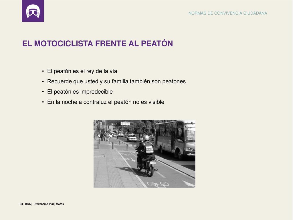 EL MOTOCICLISTA FRENTE AL PEATÓN