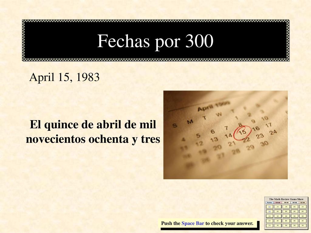 El quince de abril de mil novecientos ochenta y tres
