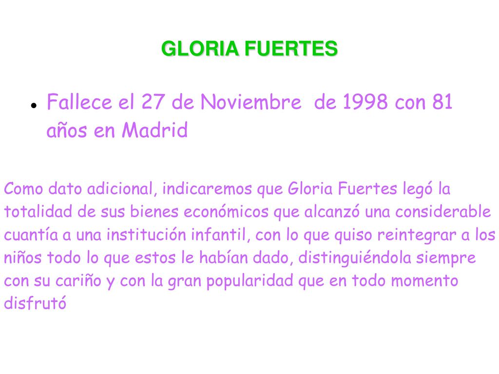 Fallece el 27 de Noviembre de 1998 con 81 años en Madrid