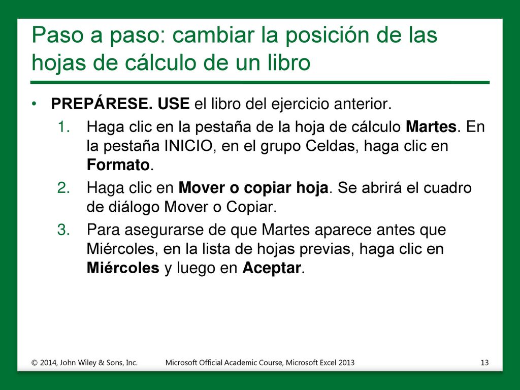 Paso a paso: cambiar la posición de las hojas de cálculo de un libro