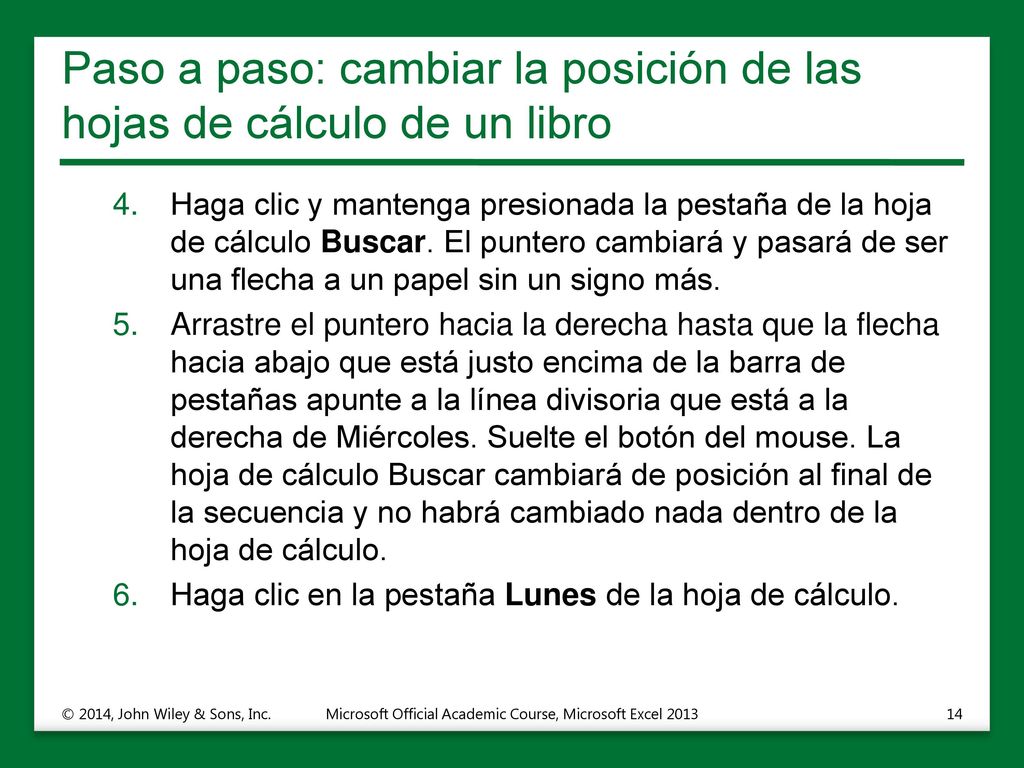 Paso a paso: cambiar la posición de las hojas de cálculo de un libro