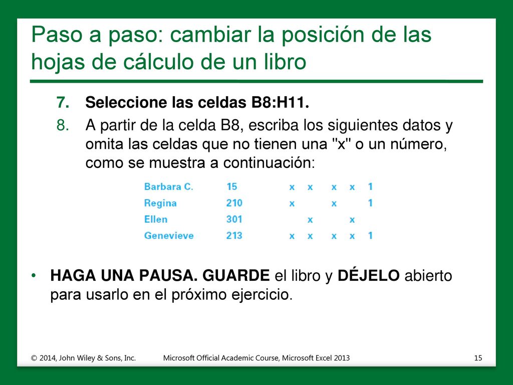 Paso a paso: cambiar la posición de las hojas de cálculo de un libro