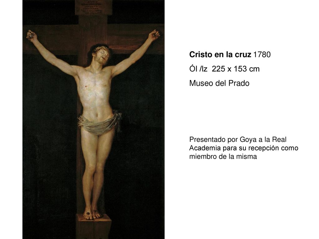 Cristo en la cruz 1780 Ól /lz 225 x 153 cm Museo del Prado