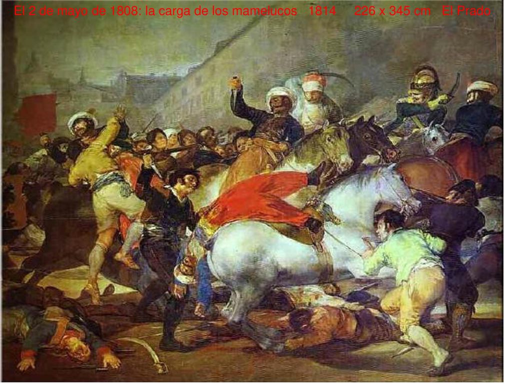 El 2 de mayo de 1808: la carga de los mamelucos x 345 cm El Prado