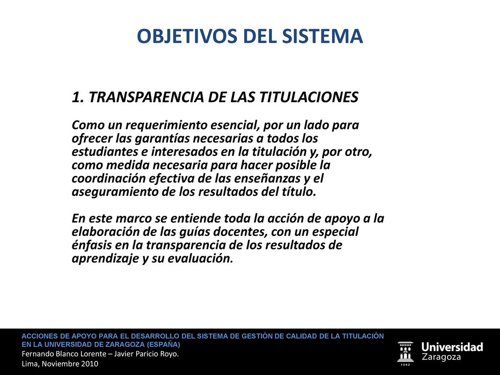 OBJETIVOS DEL SISTEMA 1. TRANSPARENCIA DE LAS TITULACIONES