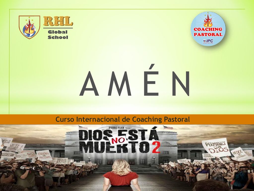 A M É N Curso Internacional de Coaching Pastoral