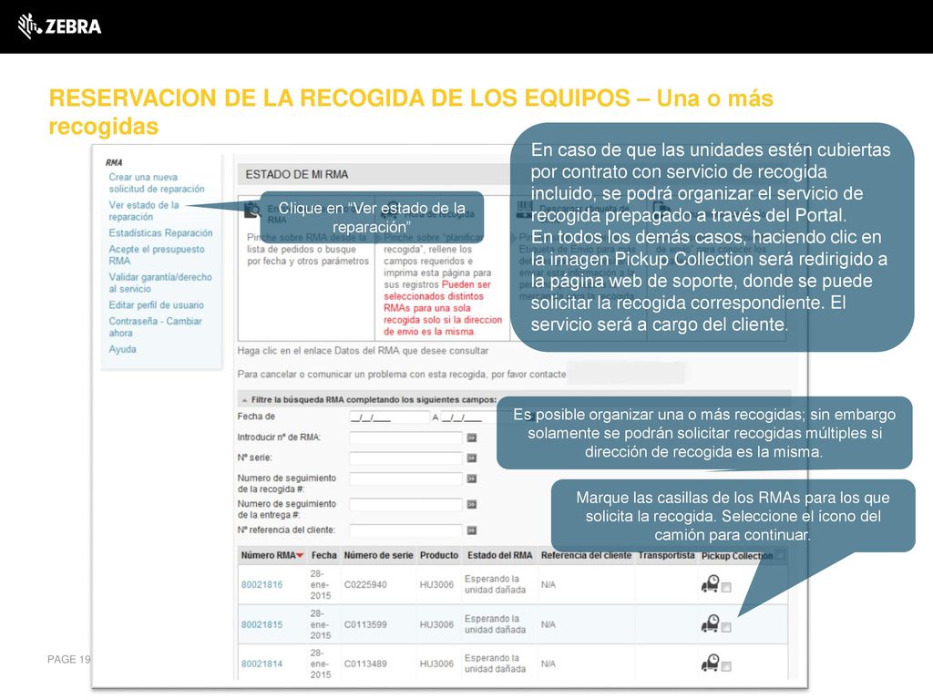 RESERVACION DE LA RECOGIDA DE LOS EQUIPOS – Una o más recogidas