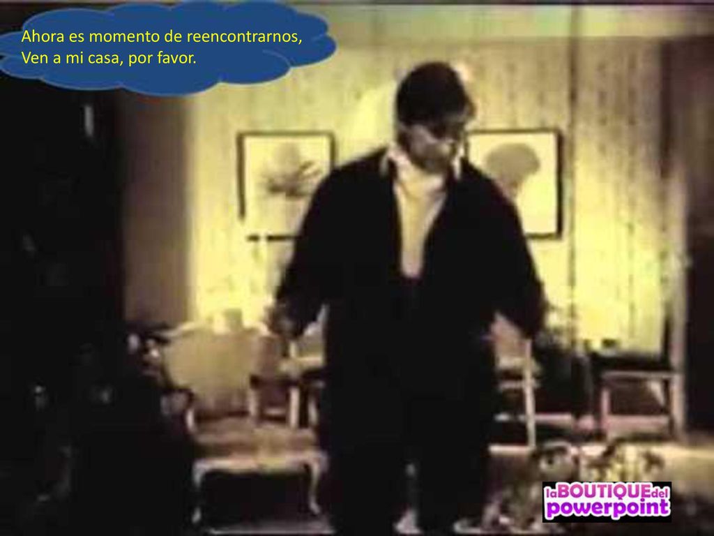 Ahora es momento de reencontrarnos, Ven a mi casa, por favor.