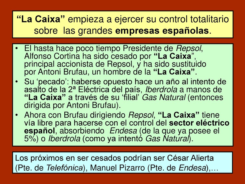 La Caixa empieza a ejercer su control totalitario sobre las grandes empresas españolas.