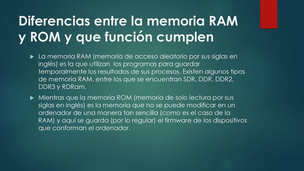 Diferencias entre la memoria RAM y ROM y que función cumplen