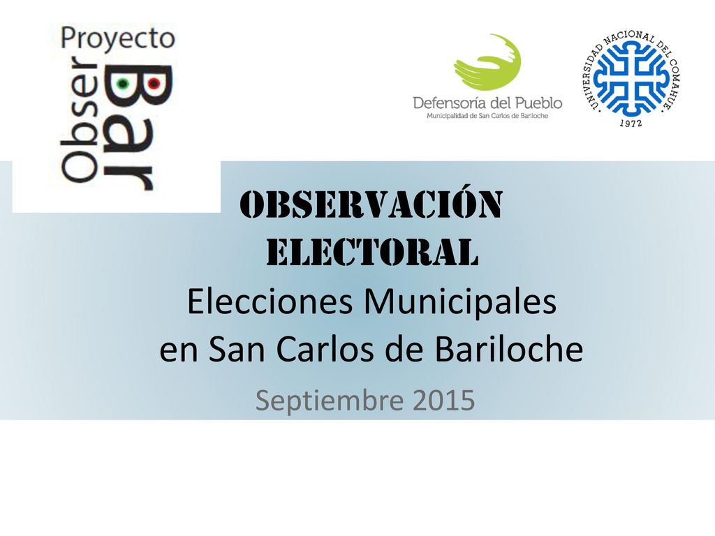 Observación Electoral Elecciones Municipales en San Carlos de Bariloche