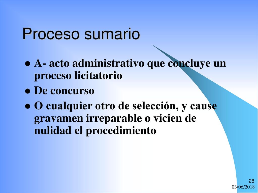 Proceso sumario A- acto administrativo que concluye un proceso licitatorio. De concurso.