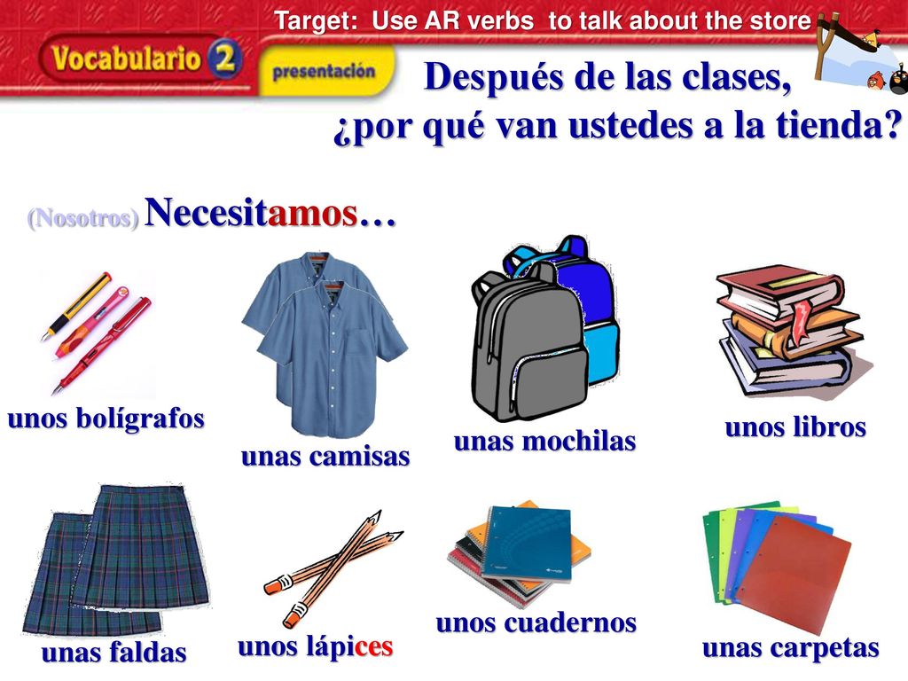 ¿por qué van ustedes a la tienda