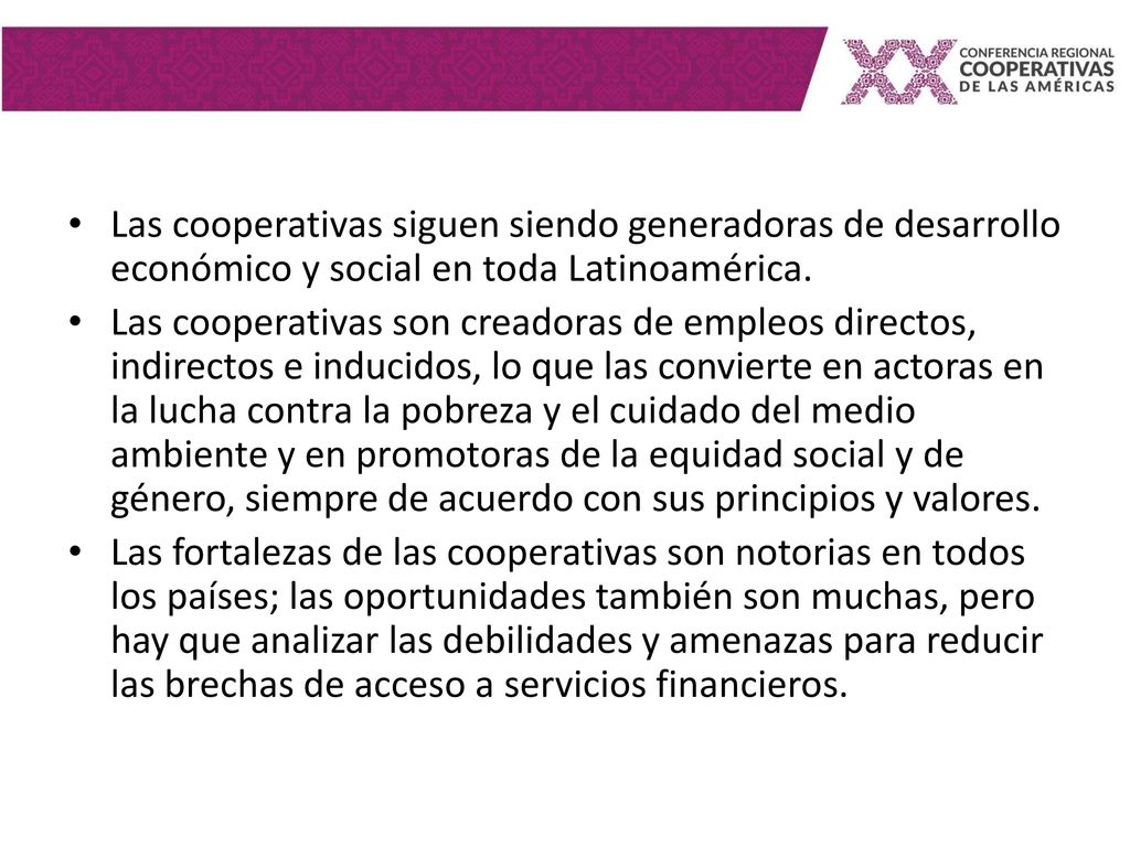 Las cooperativas siguen siendo generadoras de desarrollo económico y social en toda Latinoamérica.