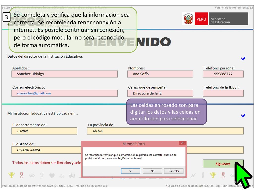 Se completa y verifica que la información sea correcta