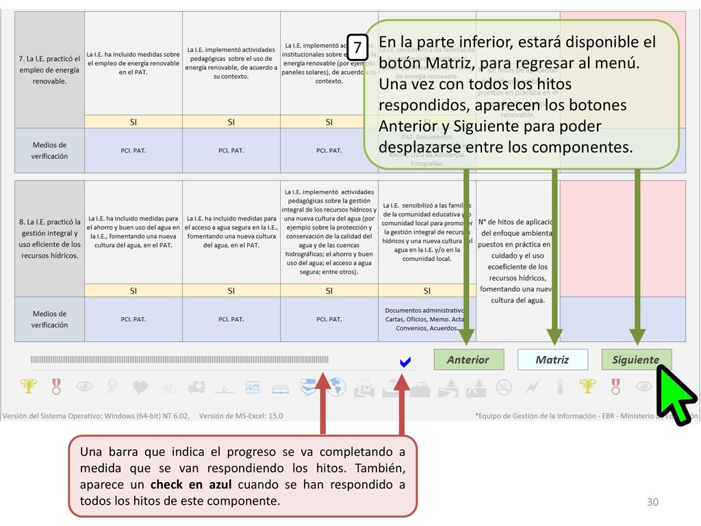 En la parte inferior, estará disponible el botón Matriz, para regresar al menú.