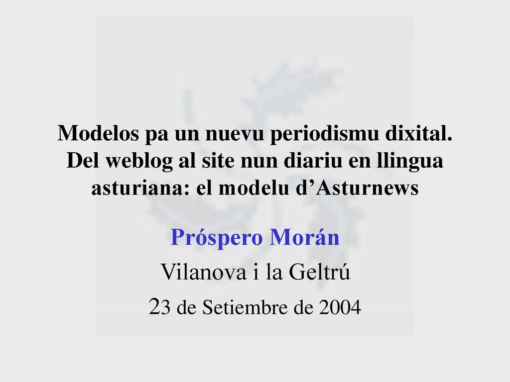Próspero Morán Vilanova i la Geltrú 23 de Setiembre de 2004