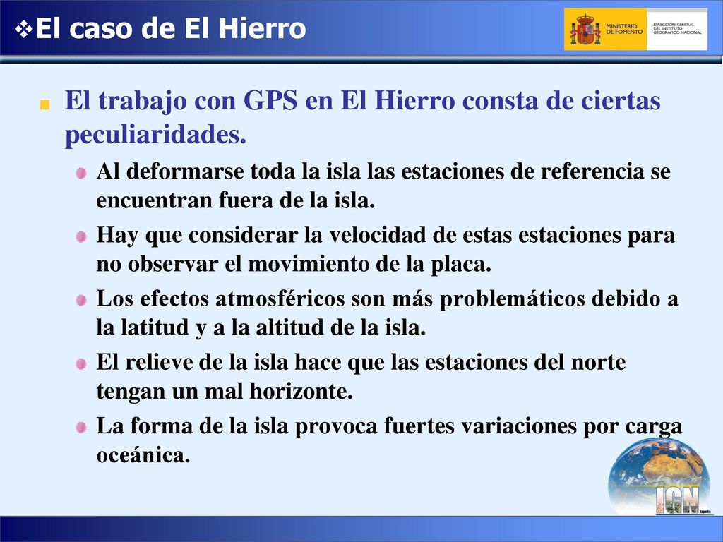 El trabajo con GPS en El Hierro consta de ciertas peculiaridades.