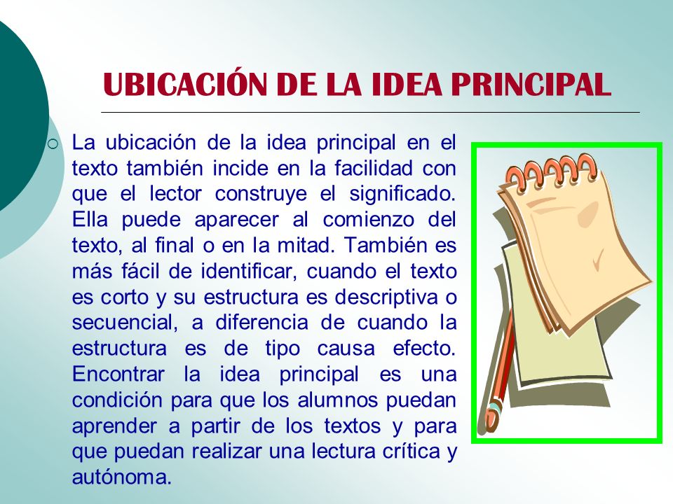 UBICACIÓN DE LA IDEA PRINCIPAL