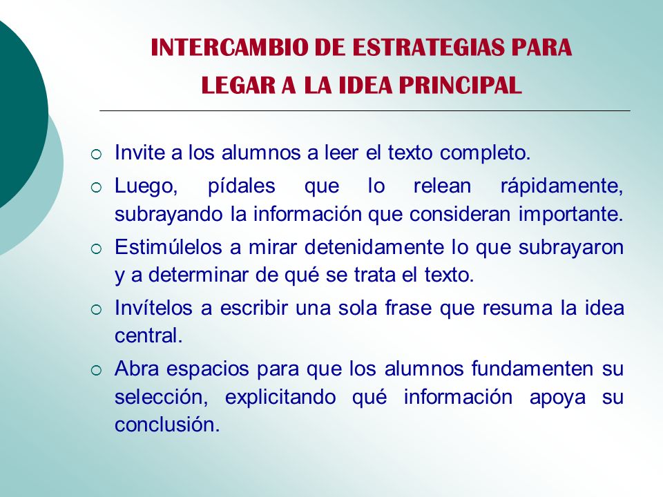 INTERCAMBIO DE ESTRATEGIAS PARA LEGAR A LA IDEA PRINCIPAL