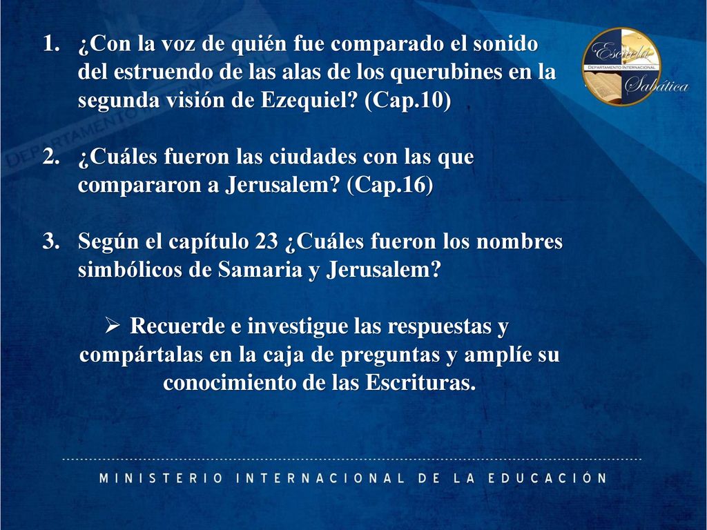 ¿Con la voz de quién fue comparado el sonido del estruendo de las alas de los querubines en la segunda visión de Ezequiel (Cap.10)