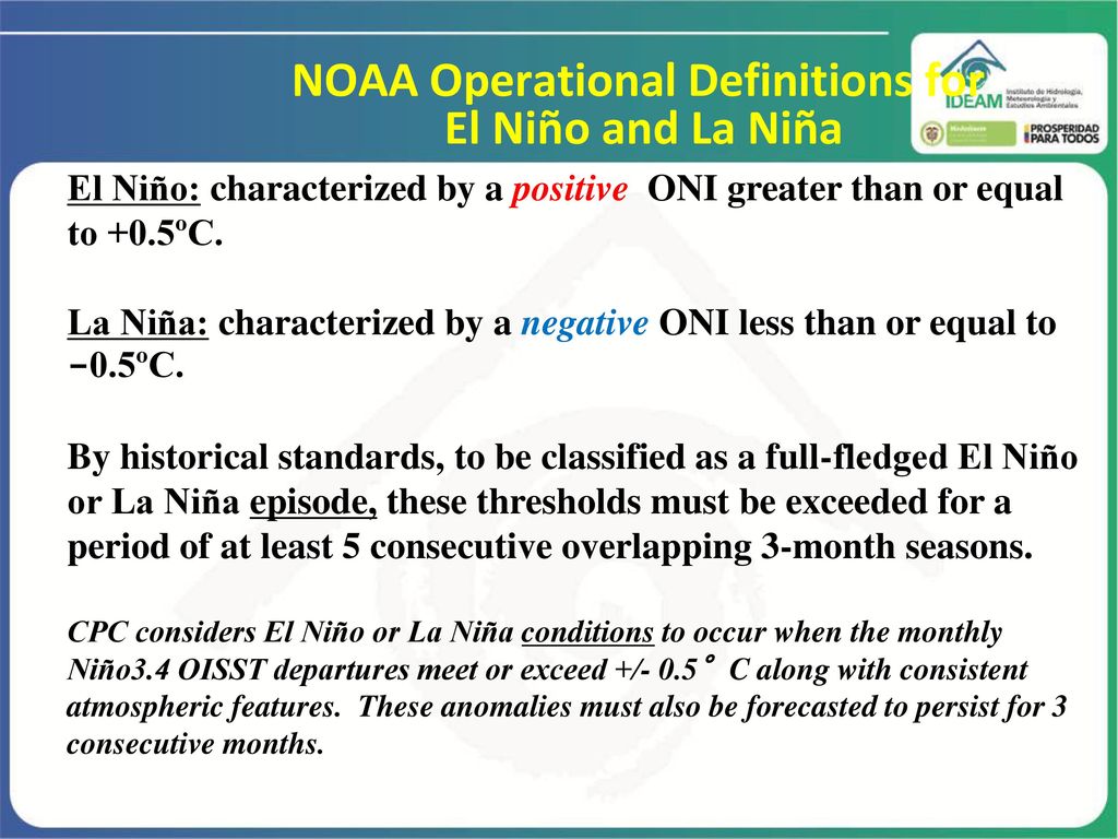 NOAA Operational Definitions for El Niño and La Niña