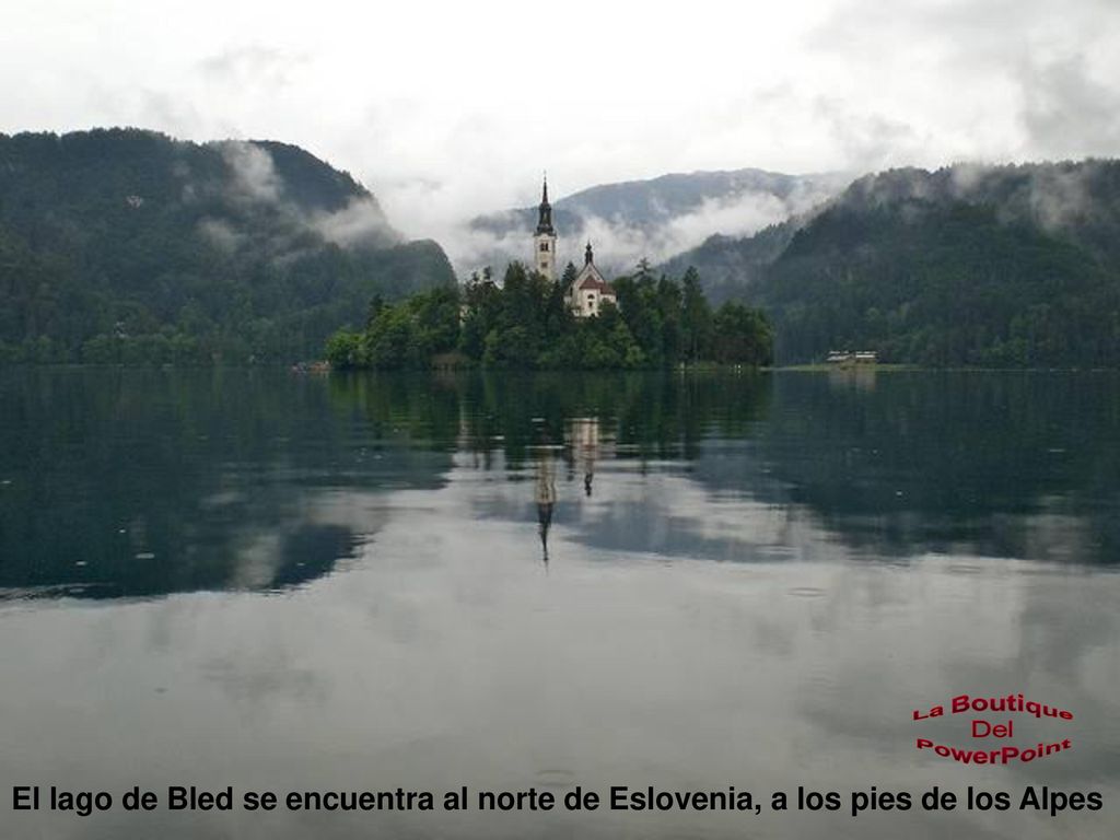 El lago de Bled se encuentra al norte de Eslovenia, a los pies de los Alpes
