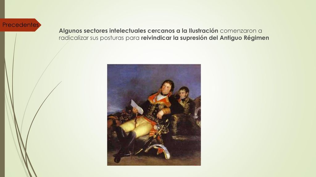 Algunos sectores intelectuales cercanos a la Ilustración comenzaron a