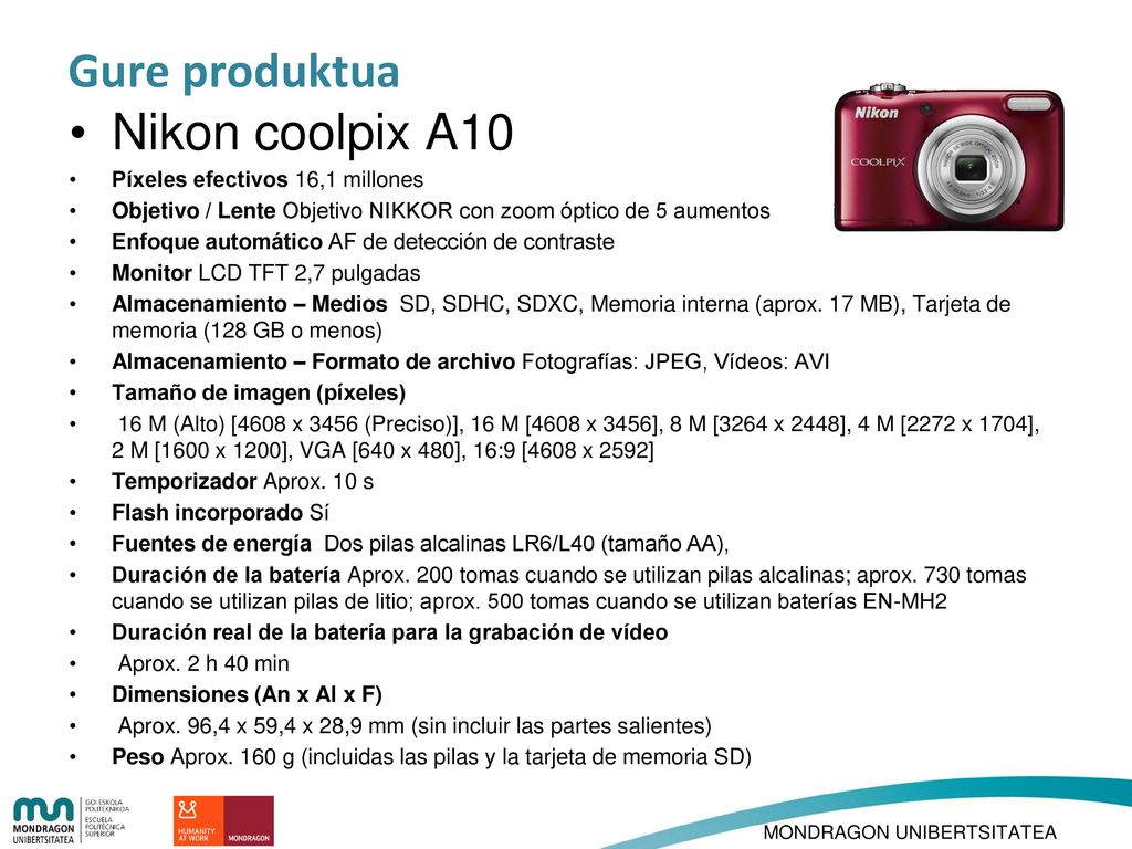 Gure produktua Nikon coolpix A10 Píxeles efectivos 16,1 millones