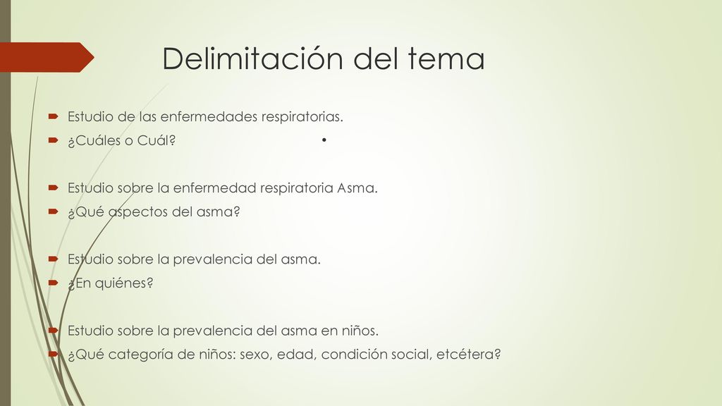 Delimitación del tema . Estudio de las enfermedades respiratorias.