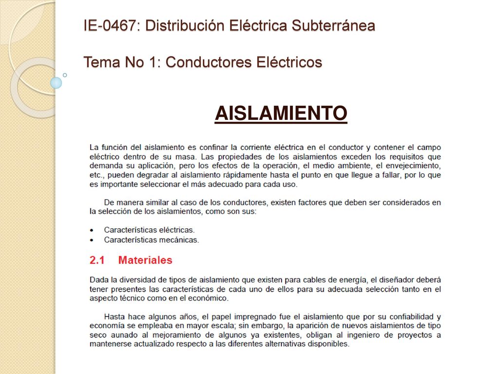 IE-0467: Distribución Eléctrica Subterránea Tema No 1: Conductores Eléctricos