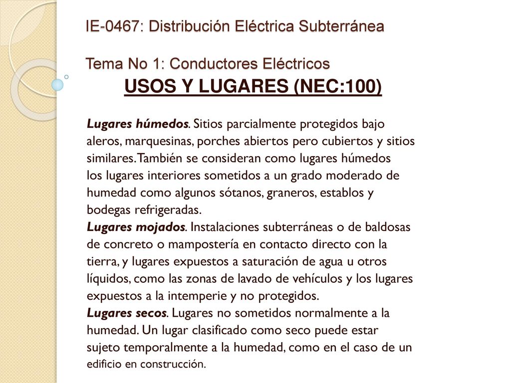 IE-0467: Distribución Eléctrica Subterránea Tema No 1: Conductores Eléctricos