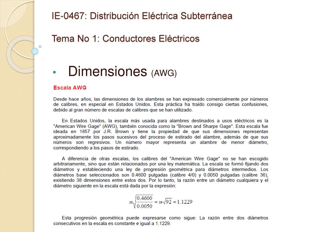 IE-0467: Distribución Eléctrica Subterránea Tema No 1: Conductores Eléctricos