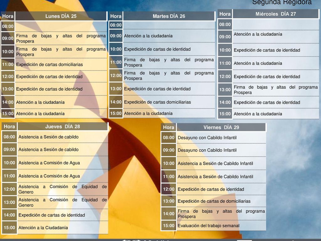 Agenda Semanal MES: ABRIL Nombre del Edil: Lic. Olivia Martínez Leyva