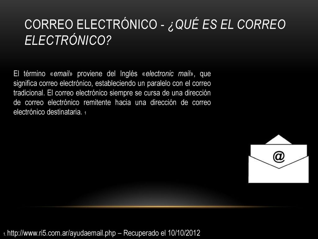 Correo electrónico - ¿Qué es el correo electrónico
