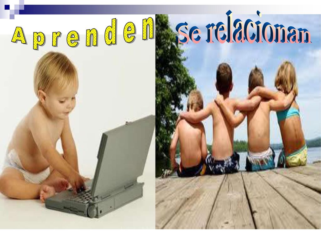 A p r e n d e n Se relacionan