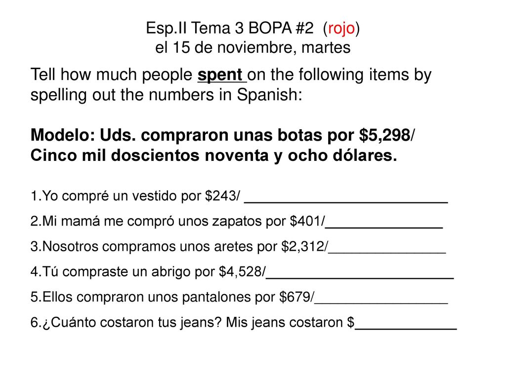 Esp.II Tema 3 BOPA #2 (rojo) el 15 de noviembre, martes