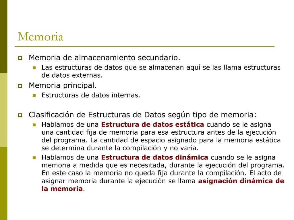 Memoria Memoria de almacenamiento secundario. Memoria principal.