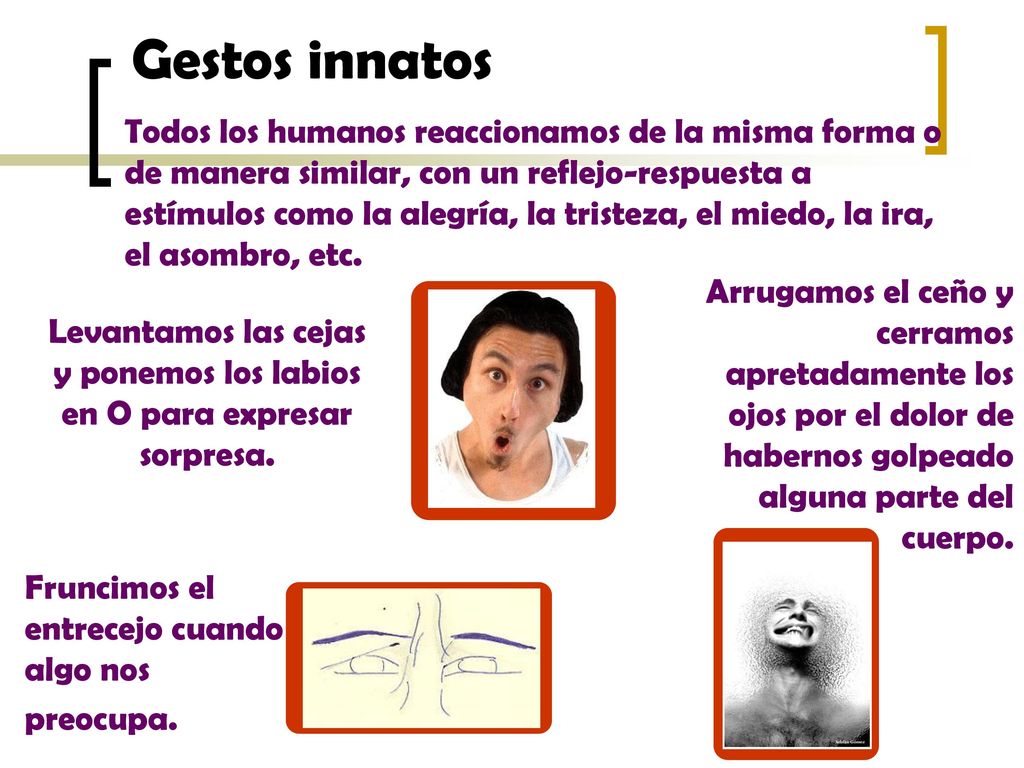 Levantamos las cejas y ponemos los labios en O para expresar sorpresa.