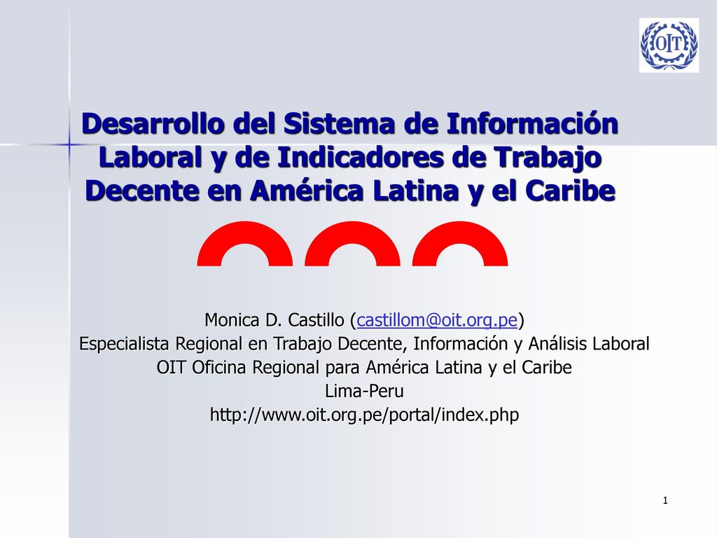 Desarrollo del Sistema de Información Laboral y de Indicadores de Trabajo Decente en América Latina y el Caribe