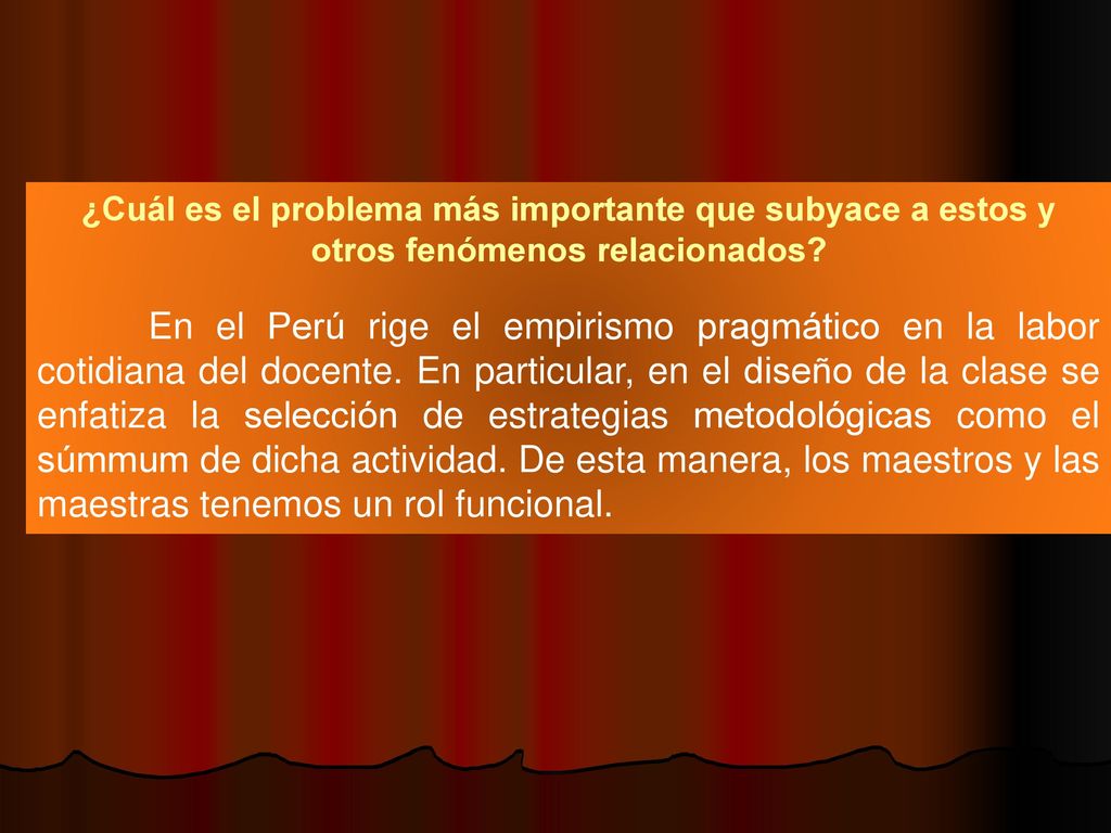 ¿Cuál es el problema más importante que subyace a estos y otros fenómenos relacionados